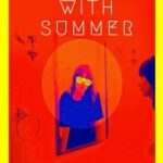 Friends with Summer by Jyoti Singh