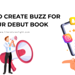 How to Create Buzz for Your Debut Book