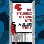 the-struggles-of-living-with-1-4-billion-people