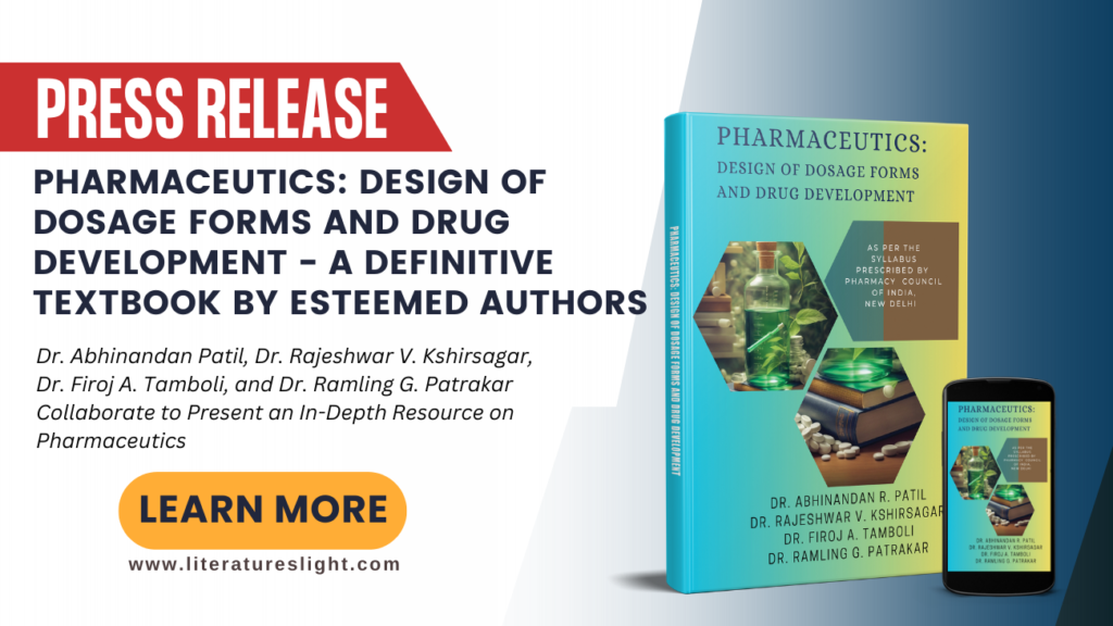 Pharmaceutics: Design of Dosage Forms and Drug Development - A Definitive Textbook by Esteemed Authors