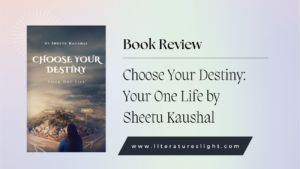 Choose Your Destiny: Your One Life - Book Review