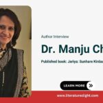 Author Interview – Dr. Manju Chawla