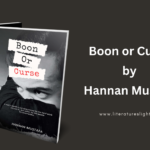 Review – Boon or Curse by Hannan Mustafa