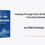 Review – Healing Through Past Life Regression