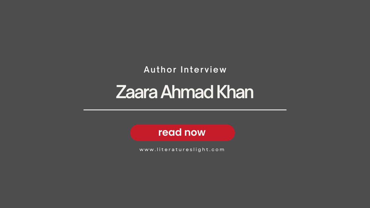 Zaara Ahmad Khan-interview