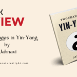 Review – Two Changes in Yin-Yang