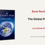 Review – The Global Poems by Gobinda Biswas