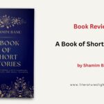 Review – A Book of Short Stories by Shamim Banu