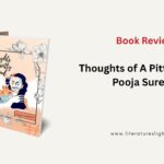 Review – Thoughts of A Pitty Soul – Pooja Suresh