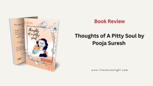 thoughts-of-a-pitty-soul-pooja-suresh-poetry-review
