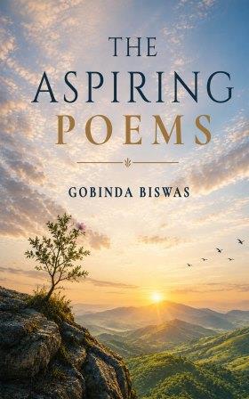 the-aspiring-poems-by-gobinda-biswas