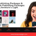 Book Publishing Packages – Literatureslight Publishing