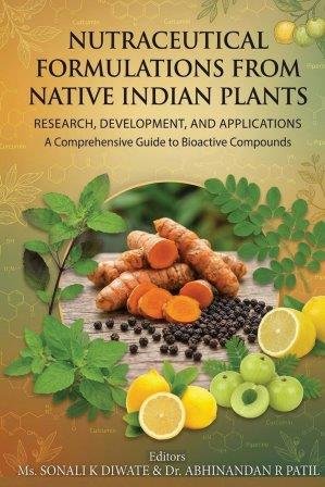 Nutraceutical Formulations From Native Indian Plants-book