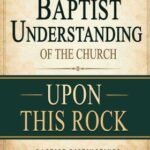 an-exposition-on-the-baptist-understanding-of-the-church