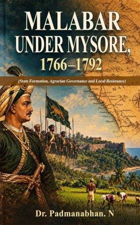 malabar-under-mysore-1766-1792-by-dr-padmanabhan-n